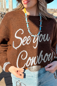 Coffee See You Cowboy Embroidered Western Graphic Sweater